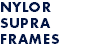 NYLOR SUPRA FRAMES
